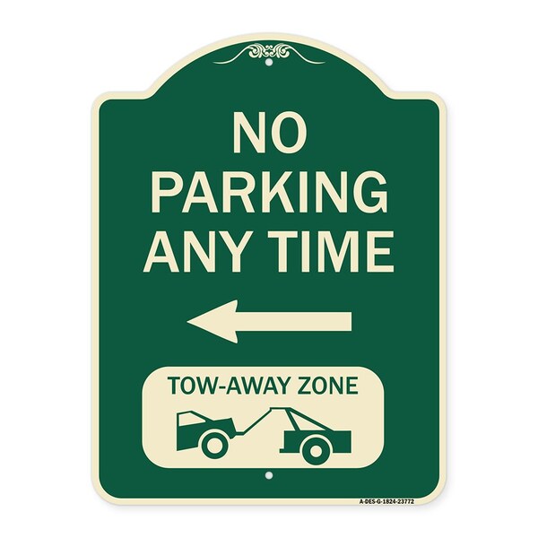 Signmission No Parking Anytime Tow-Away Zone W/ Left Arrow Heavy-Gauge Aluminum Sign, 24" x 18", G-1824-23772 A-DES-G-1824-23772 - main